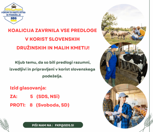 KOALICIJA ZAVRNILA VSE PREDLOGE V KORIST SLOVENSKIH DRUŽINSKIH IN MALIH KMETIJ